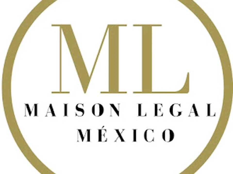 MAISON LEGAL MEXICO