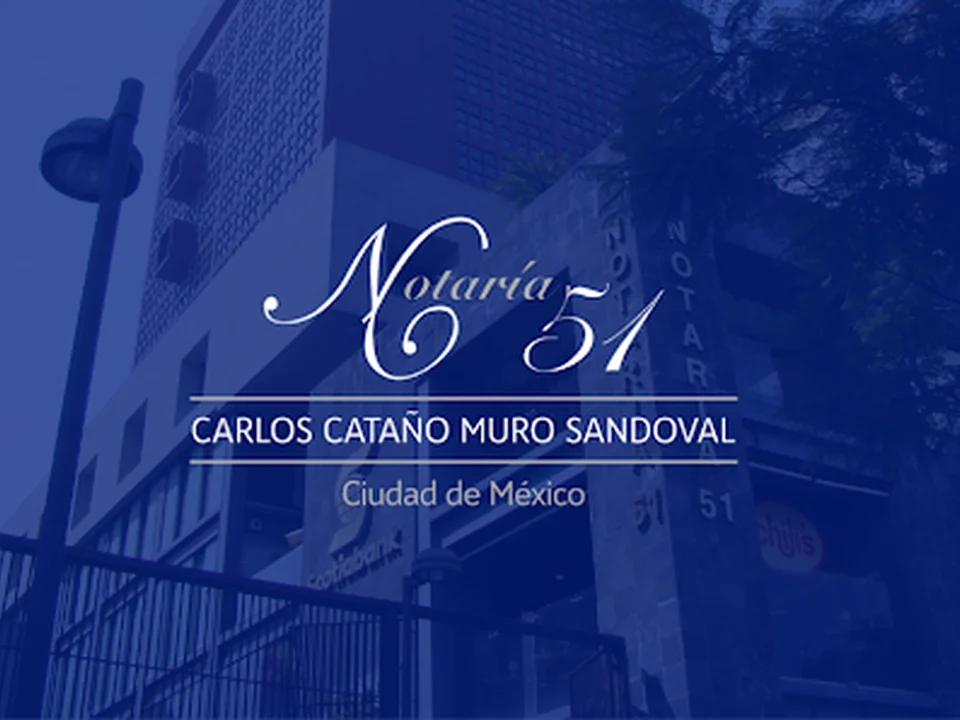 Notaría 51 de la CDMX, Ciudad de México